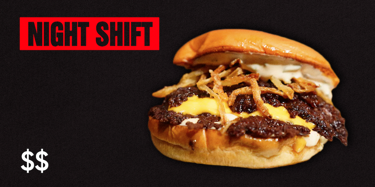 A beef burger with cheese and chips with the $$ dollar sign and it say Night Shift