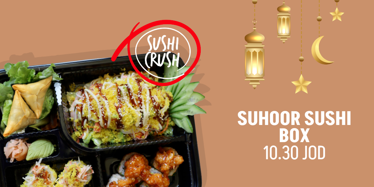 SushiCrush-SuhoorSushiBox-Amman