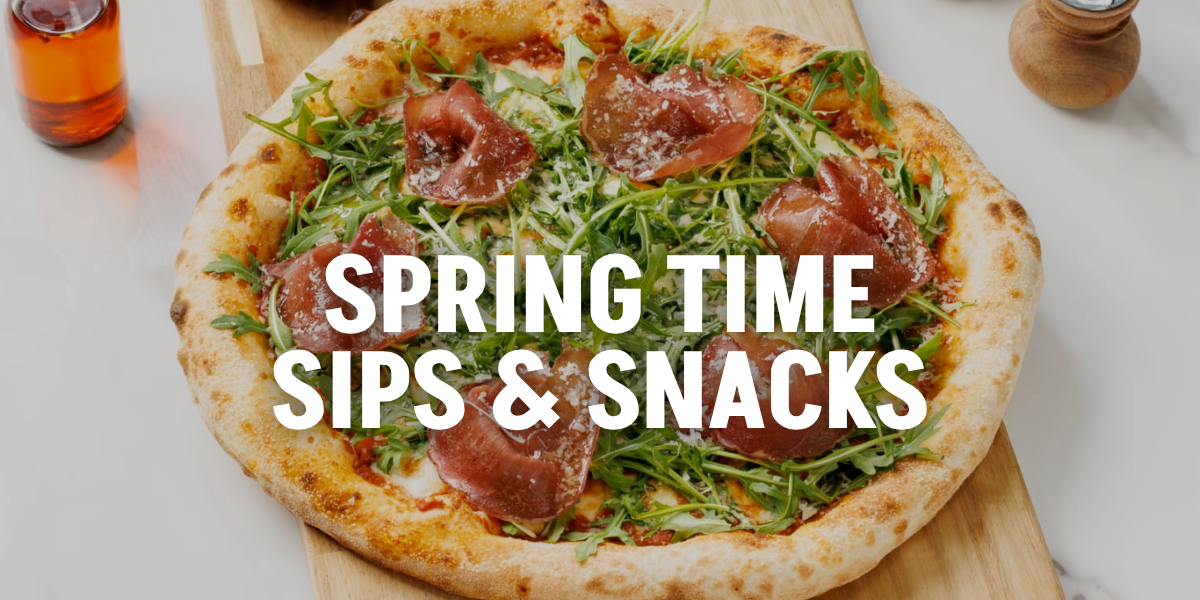 Spring time sips and snacks